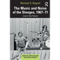 The Music and Noise of the Stooges, 1967-71: Lost in the Future - Paperback