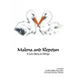 Malena and Klepetan: A Love Story on Wings - Paperback