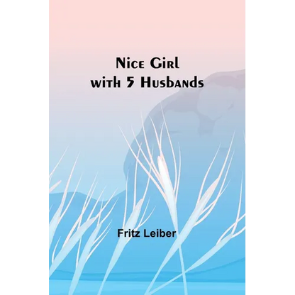 Nice Girl with 5 Husbands - Paperback
