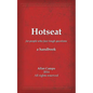 Hotseat: for people who face tough questions - a handbook - Paperback