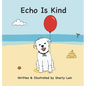 Echo Is Kind - Hardcover