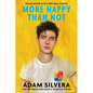 More Happy Than Not (Deluxe Edition) - Paperback