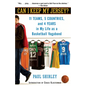 Can I Keep My Jersey?: 11 Teams, 5 Countries, and 4 Years in My Life as a Basketball Vagabond - Paperback