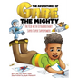 The Kid with Extraordinary, Super Duper, Superpowers - Hardcover