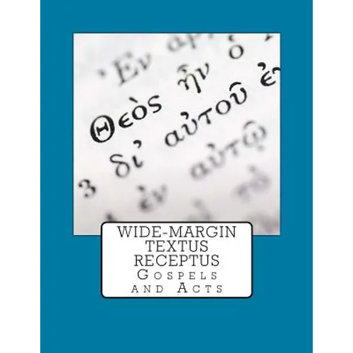 Wide-Margin Textus Receptus - Paperback