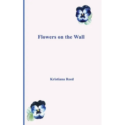 Flowers on the Wall - Paperback