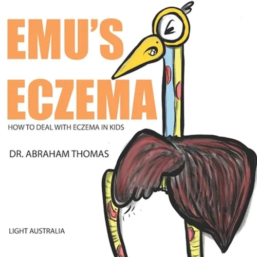 Emu's Eczema: How to handle ECZEMA in kids - Paperback