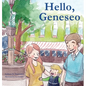 Hello, Geneseo - Hardcover