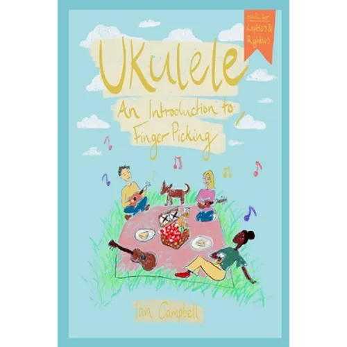 UKULELE - An Introduction to Fingerpicking: For Left and Right Handed Players - Paperback