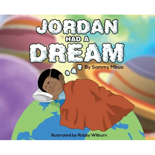 Jordan Had A Dream - Hardcover
