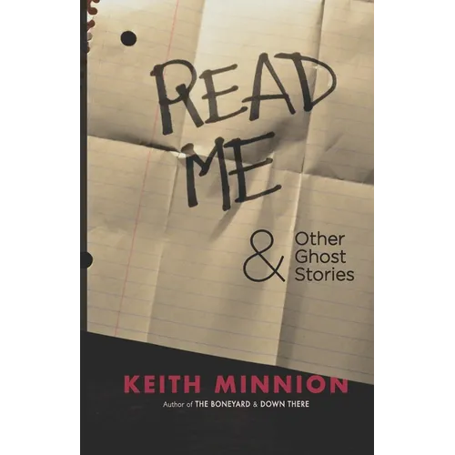 Read Me and Other Ghost Stories - Paperback