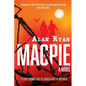 Magpie: A tender journey into the broken heart of Australia - Paperback