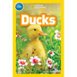 Ducks (National Geographic Kids Readers, Pre-Reader) - Paperback