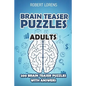 Brain Teaser Puzzles Adults: Walls Puzzles - 200 Brain Puzzles with Answers - Paperback