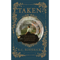 Taken - Hardcover