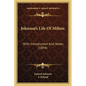 Johnson's Life Of Milton: With Introduction And Notes (1894) - Paperback