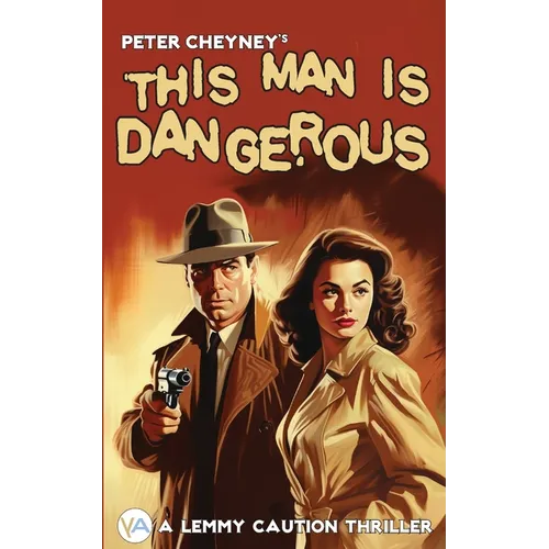 This Man is Dangerous - Paperback