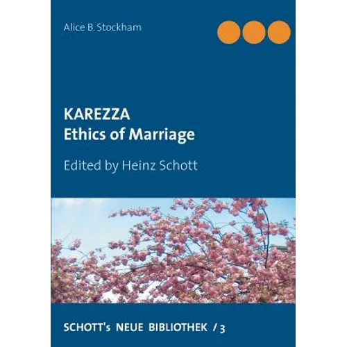 Karezza: Ethics of Marriage - Paperback
