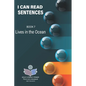 I Can Read Sentences Adult Literacy Primer (This is not a storybook): Book 7: Lives in the Ocean - Paperback