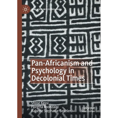 Pan-Africanism and Psychology in Decolonial Times - Paperback
