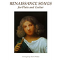 Renaissance Songs for Flute and Guitar - Paperback