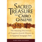 Sacred Treasure-The Cairo Genizah: The Amazing Discoveries of Forgotten Jewish History in an Egyptian Synagogue Attic - Paperback