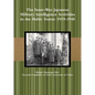 The Inter-War Japanese Military Intelligence Activities in the Baltic States: 1919-1940 - Paperback