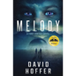 Melody: A First Contact Novel - Paperback