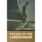 Voyage of the Liberdade - Paperback