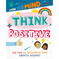 Think Positive - Library Binding