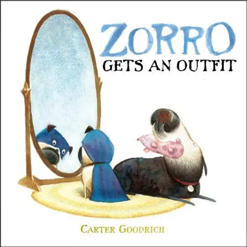 Zorro Gets an Outfit - Hardcover