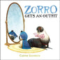 Zorro Gets an Outfit - Hardcover