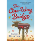 The One-Way Bridge - Paperback
