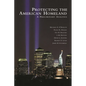 Protecting the American Homeland: One Year on - Paperback
