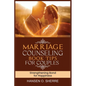 Marriage counseling book tips for couples: Strengthening bond for happiness - Paperback