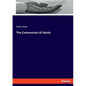 The Communion of Saints - Paperback