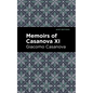 Memoirs of Casanova Volume XI - Paperback