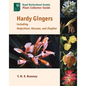 Hardy Gingers: Including Hedychium, Roscoea, and Zingiber - Paperback