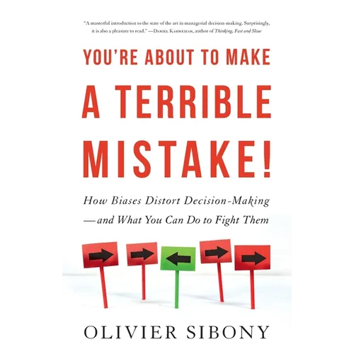 You're About to Make a Terrible Mistake - Paperback