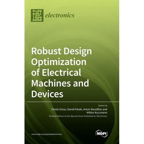 Robust Design Optimization of Electrical Machines and Devices - Hardcover