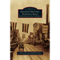 Indiana's Historic National Road: The West Side, Indianapolis to Terre Haute - Hardcover