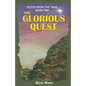 The Glorious Quest - Paperback