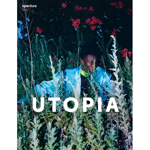 Utopia: Aperture 241 - Paperback