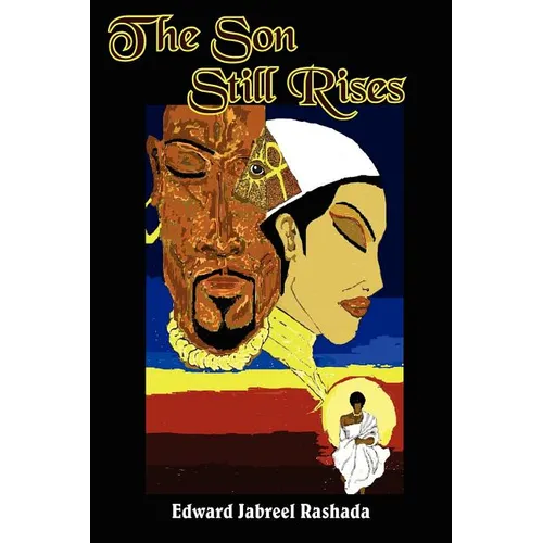 The Son Still Rises - Paperback
