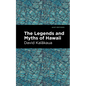 The Legends and Myths of Hawaii - Hardcover