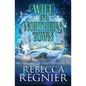 Wife In A Northern Town: A Paranormal Women's Fiction Adventure - Paperback