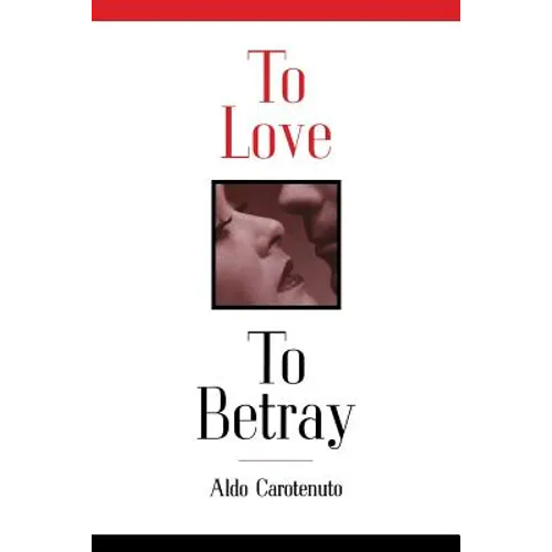 To Love to Betray - Paperback