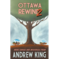 Ottawa Rewind 2: More Curios and Mysteries - Paperback