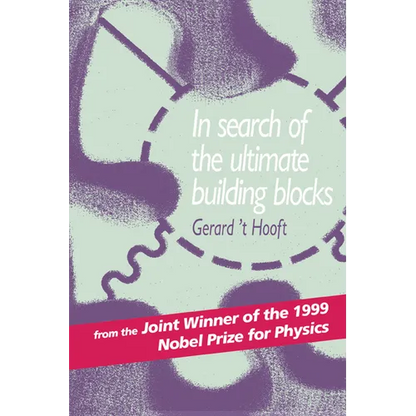 In Search of the Ultimate Building Blocks - Paperback