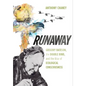 Runaway: Gregory Bateson, the Double Bind, and the Rise of Ecological Consciousness - Paperback